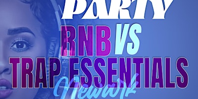 SILENT PARTY NEWARK: RNB VS TRAP ESSENTIALS EDITION primary image