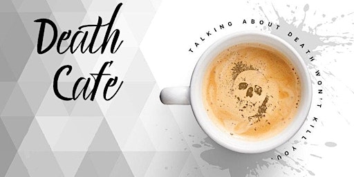 Hauptbild für April Death Cafe