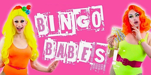 Imagen principal de Drag Bingo with the Bingo Babes