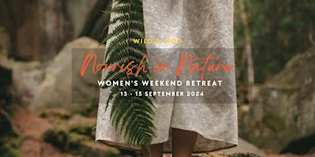 Nourish in nature - weekend women's retreat