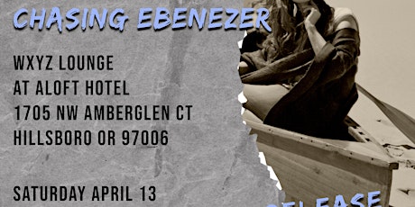 Chasing Ebenezer Live at WXYZ Bar