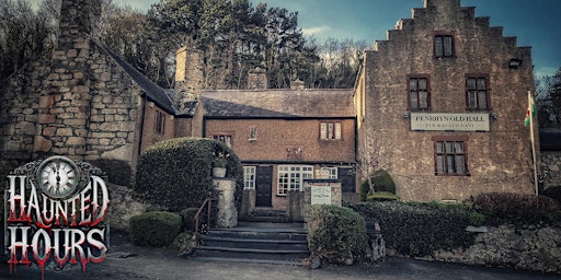 Primaire afbeelding van SOLD OUT Penrhyn Old Hall ghost hunt with HAUNTED HOURS  (LLANDUDNO, Wales)