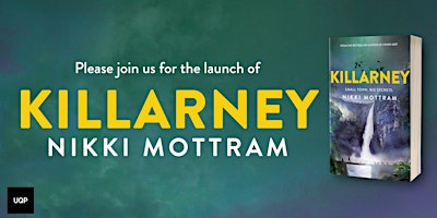 Hauptbild für Book launch of Killarney by Nikki Mottram