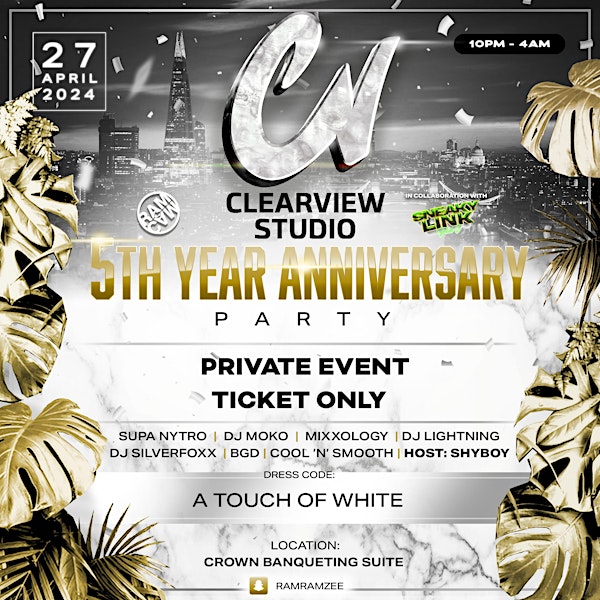 •CLEARVIEW STUDIO• 5TH YEAR ANNIVERSARY PARTY