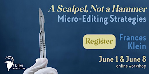 A Scalpel, Not a Hammer: Micro-Editing Strategies primary image