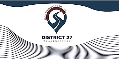 District 27 Toastmasters 2024 Annual Business Meeting and Elections