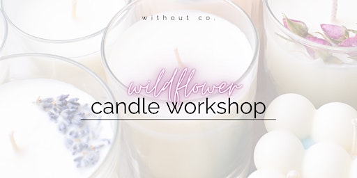 Hauptbild für Pressed Flower Candle workshop