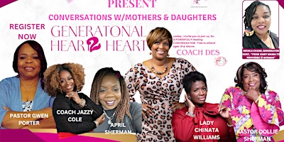 CONVERSATIONS W/MOTHERS & DAUGHTERS  "Generational Heart2Heart  primärbild