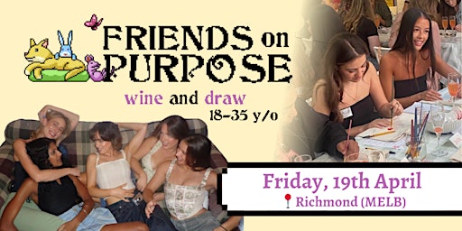 Primaire afbeelding van Friends On Purpose: Wine and Draw (18-35 y/o)