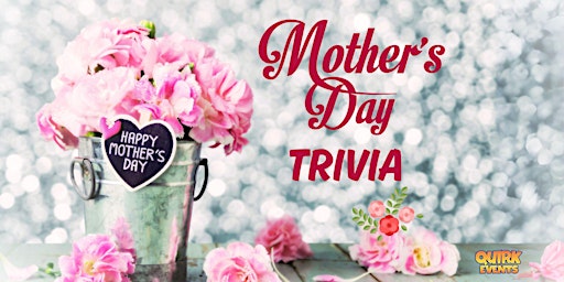 Imagem principal do evento Mother's Day Trivia at Boardroom C!