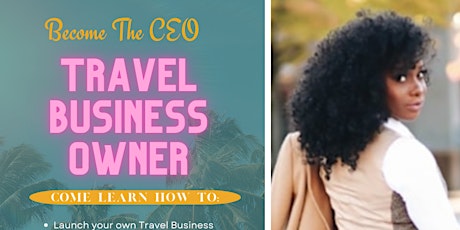 Travel Business Opportunity Webinar