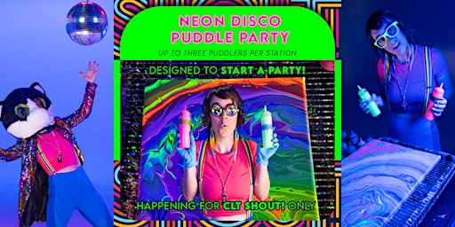 Neon Disco Puddle Party primary image