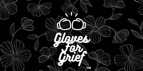 Gloves For Grief: Hope Blooms