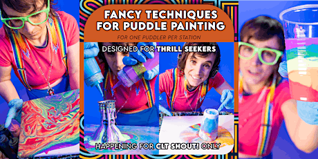Fancy Techniques for Puddle Painting