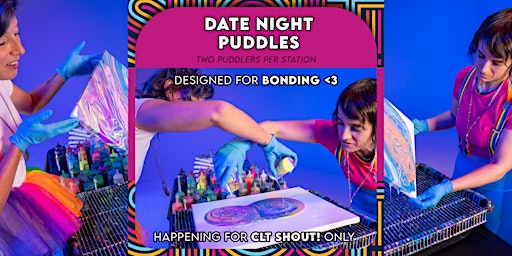 Imagem principal do evento Date Night Puddles