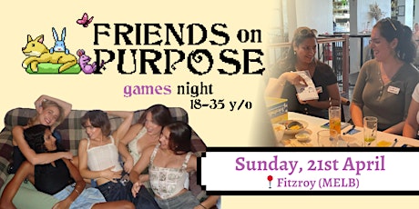 Friends On Purpose: Games Night (18-35 y/o)