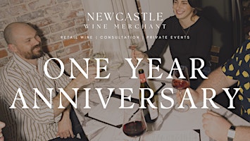 Newcastle Wine Merchant One Year Anniversary primary image