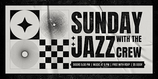 Primaire afbeelding van Sunday Jazz with "The Crew" | 21+