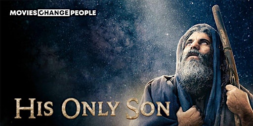 FREE MOVIE -"HIS ONLY SON" primary image