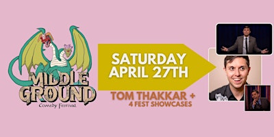 Primaire afbeelding van Middle Ground Comedy Festival - Saturday
