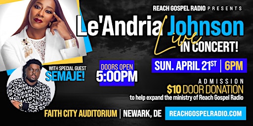 Immagine principale di Expand The Reach Le' Andra Johnson Concert 