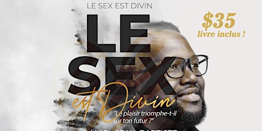 Imagem principal do evento Vente signature du livre: LE SEXE EST DIVIN