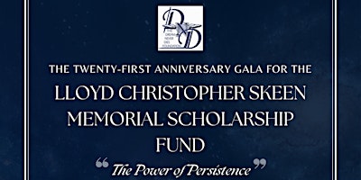 The Dream Never Dies Foundation 21st Annual Scholarship Fund Dinner primary image