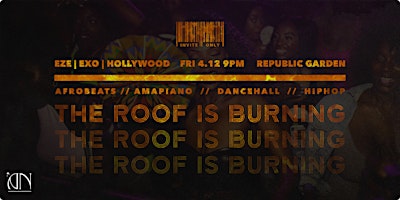 Imagem principal do evento Invite Only x ANjoyment: THE ROOF IS BURNING