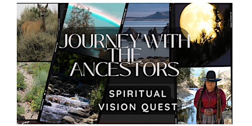 Primaire afbeelding van Journey Among The Ancestors-Rebirth Through The Fire Vision Quest