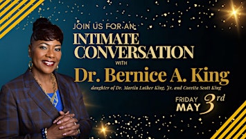 Hauptbild für Intimate Community Conversation with Dr. Bernice A. King