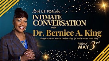 Intimate Community Conversation with Dr. Bernice A. King primary image