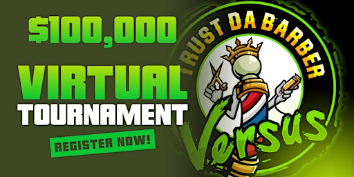 Hauptbild für $100,000 BARBER TOURNAMENT