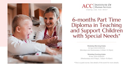 Diploma in Teaching and Supporting Children w/ Special Needs *FEE REQUIRED*