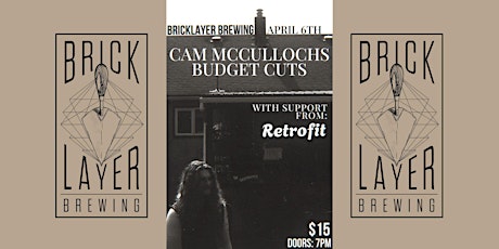 BRICKLAYER BREWING PRESENTS BUDGET CUTS WITH SPECIAL GUESTS RETROFIT primary image