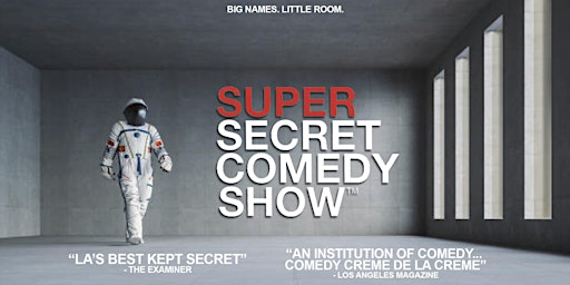 Imagem principal do evento Super Secret Comedy Show
