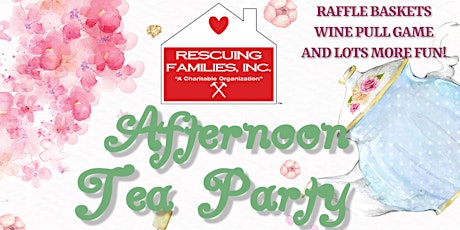 Rescuing Families Afternoon Tea Party Fundraiser