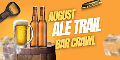 Shreveport August Ale Trail Bar Crawl primary image