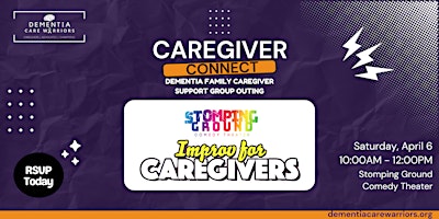 "Caregiver Connect" Improv for Caregivers primary image