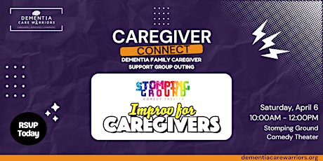 "Caregiver Connect" Improv for Caregivers