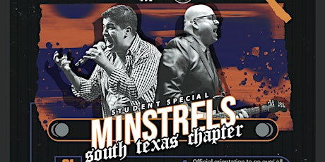 MINSTRELS - STUDENT SPECIAL - SOUTH TEXAS CHAPTER