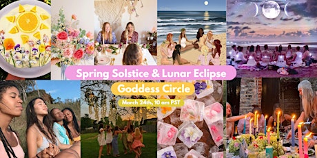 Spring Solstice & Libra Full Moon Lunar Eclipse 2024 Virtual Goddess Circle primary image