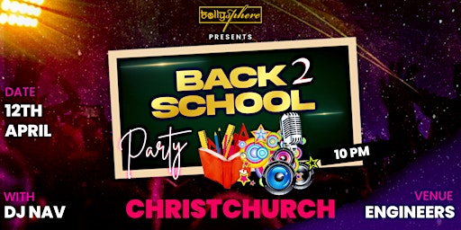 Hauptbild für Back 2 School Bollywood Party - Christchurch