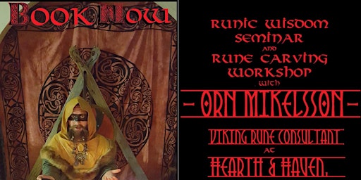 Primaire afbeelding van Runic Wisdom Seminar and Rune Carving Workshop