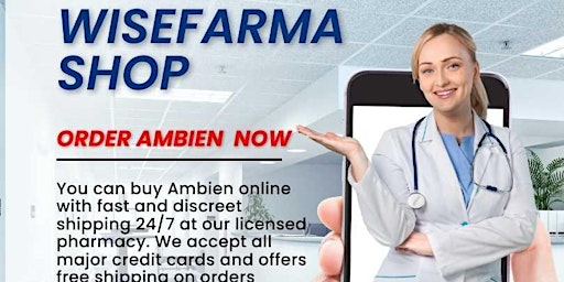 Primaire afbeelding van Buy Ambien Online Overnight ➤Delivery➤ Via FedEx
