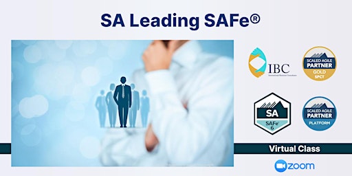 Primaire afbeelding van Leading SAFe 6.0 with SA Certification - Remote class
