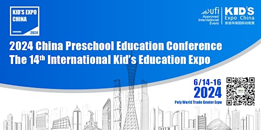Imagem principal do evento 2024  The 14th International Kid’s Education Expo