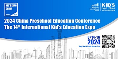 2024  The 14th International Kid’s Education Expo primary image