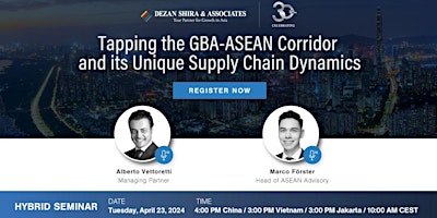 Hauptbild für Tapping the GBA-ASEAN Corridor and its Unique Supply Chain Dynamics