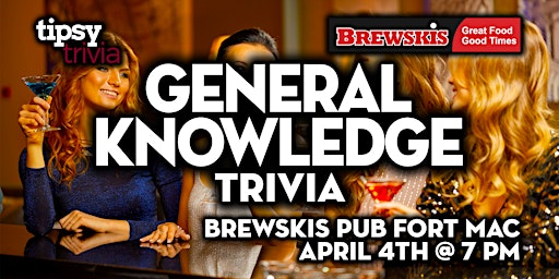 Fort McMurray: Brewskis Pub - General Knowledge Trivia Night - Apr 4, 7pm primary image
