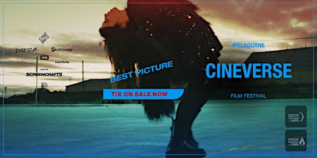 Melbourne CINEVERSE Film Fest - BEST PICTURE 2024